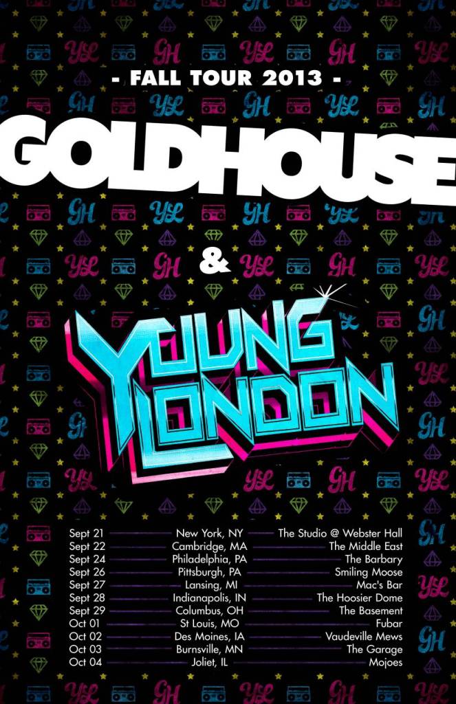 Goldhouse - Young London Tour