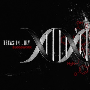 Texas In July - Bloodowrk
